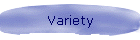 Variety