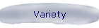 Variety